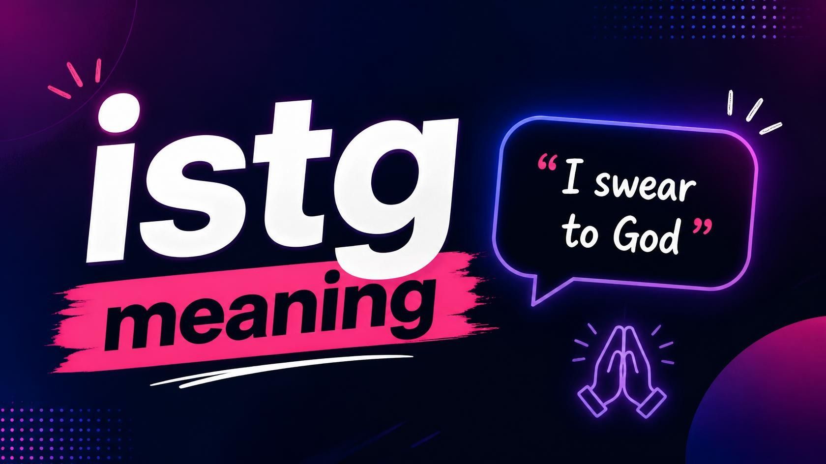 istg meaning