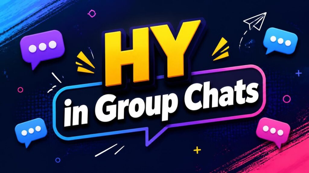 HY in Group Chats