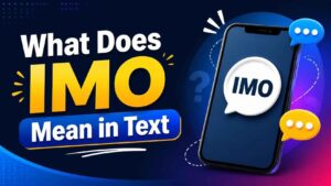 What Does IMO Mean in Text