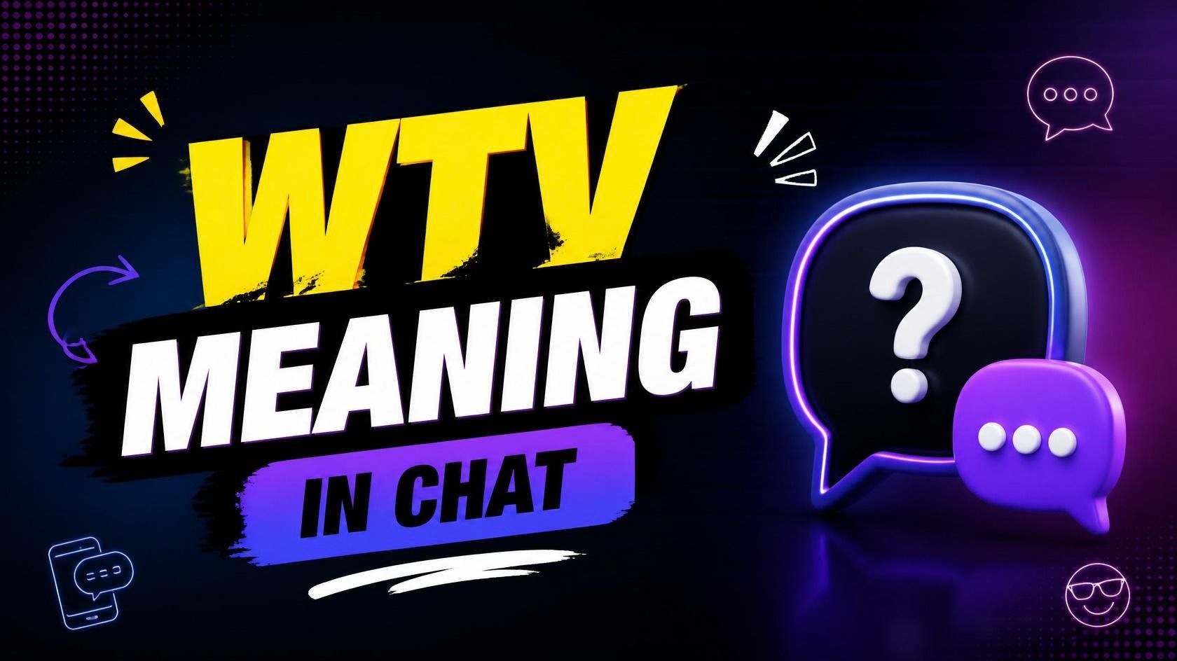 wtv meaning in chat