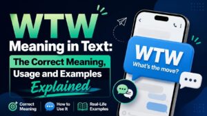 wtw meaning in text